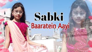 Sabki Barate Aayi | Dance | Abhigyaa Jain Dance | Sabki Baaratein Aayi full song | Wedding Dance