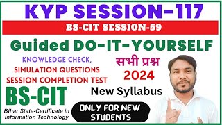 GUIDED DO-IT-YOURSELF SESSION 117 | BS-CIT SESSION 59 [HINDI]