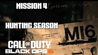 Call Of Duty Black Ops 6 Campaign Walkthrough PART 4: Hunting Season - No Commentary