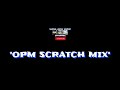 OPM SCRATCH MIX