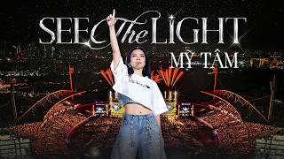 MỸ TÂM - SEE THE LIGHT (FULL OFFICIAL LIVE VIDEO) | LIVESHOW SEE THE LIGHT