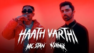 hath varti mc stan (official video) | mc stan new song 2023 | stan new song | HAATH VARTHI : MC STΔN