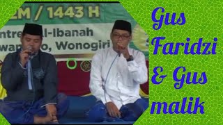 TILAWAH AL-QUR'AN ~ Duet Gus Faridzi & Gus Malik