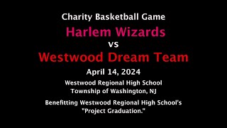 Harlem Wizards vs Westwood Dream Team 2024