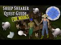 Sheep Shearer Quest Guide For Noobs