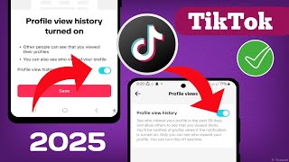 วิธีเปิดใช้งานการดูโปรไฟล์ TikTok 2025 | ใครดูโปรไฟล์ TikTok