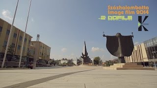 Százhalombatta image film 2014