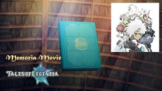 TALES OF LEGENDIA【Memoria Movie】