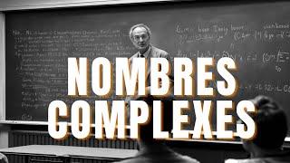 Nombres complexes : Cours clair net et précis