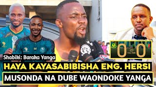 BARAKA YANGA AMVAA ENGINEER HERSI YANGA KUTOLEWA CAFCL/AMEYATAKA/MUSONDA NA DUBE BADO SANA