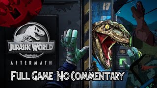 Jurassic World Aftermath | Full Game | No commentary Playthrough