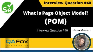 What is Page Object Model (POM) ? (Selenium Interview Question #40)