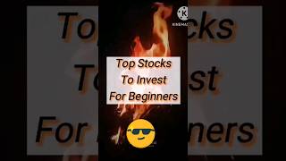 Top stocks to invest for beginners #stockmarket #stocks#tips