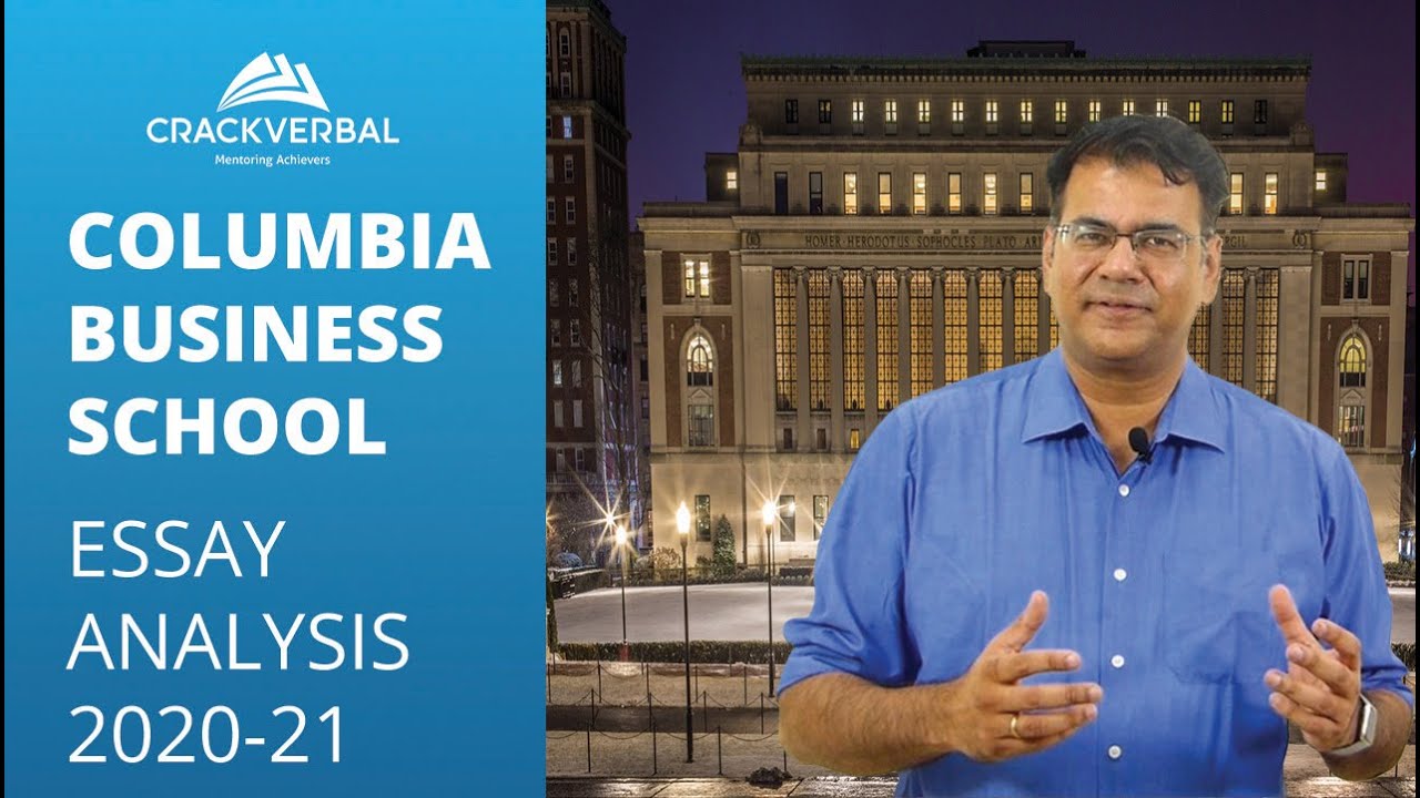 How To Get Into Columbia Business School: A Detailed Analysis Of MBA ...