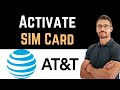 ✅ Cara Mengaktifkan Kartu SIM Prabayar AT&T (Panduan Mudah)