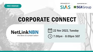 Corporate Connect Webinar feat. NetLink NBN Trust - 22 November 2022