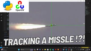 Tracking a missile | OpenCV Python Object Tracking