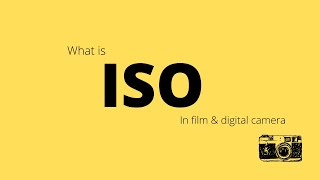 WHAT IS ISO | ISO IN Digital and film Camera | DSLR 360 Degree