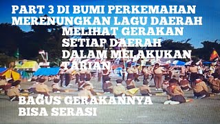 PART 3 DIBUMI PERKEMAHAN TEGAL OMBO KEC WAY BUNGUR LAMPUNG TIMUR BAGUS TARIANNYA SETIAP LAGU DAERAH