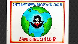 Save Girl Child Drawing/ International Day Of Girl Child Day Drawing/ Save Girl Child Poster