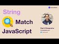 Search a String by matching against a regex in JavaScript