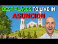 Top 7 Best Places to Live in Asuncion Paraguay