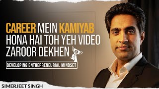 Tips on achieving Job Success by Simerjeet Singh PART 1 | Career Development - HINDI Motivation