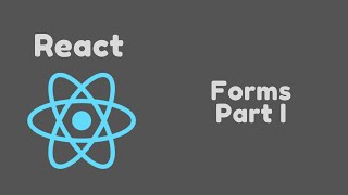 ReactJS Tutorial - 19 - Forms Part 1