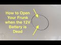 How to Open the Frunk if Your 12V Battery is Dead