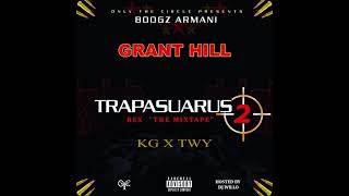 ARMANI BOOGZ X KG X TWY X GRANT HILL (OFFICIAL AUDIO)