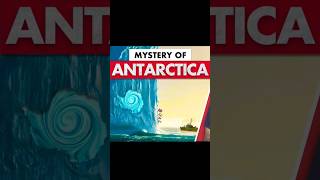 Mystery Of Antarctica #knowledge
