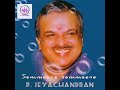 semmeene semmeene i p. jeyachandran i ilaiyaraja high quality sound