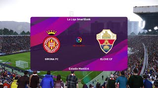 PES 2020 | Girona FC vs Elche CF - Spain La Liga2 Promotion | 23/08/2020 | 1080p 60FPS