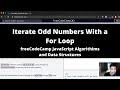 Iterate Odd Numbers With a For Loop (Basic JavaScript) freeCodeCamp tutorial