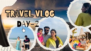 Goa Day -2 | Agoda Fort | Candolim | Baga Beach