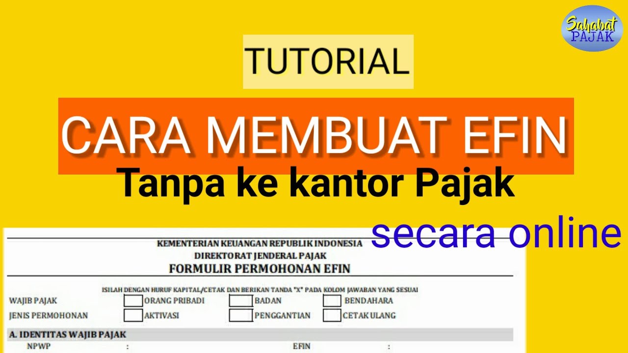 5 Tahap Cara Daftar EFIN Online Dan Fungsinya Varia Katadata.co.id