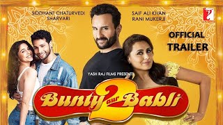 Bunty Aur Babli 2 Official Trailer| Interesting Facts | Amitabh Bachchan | Abhishek Bachchan