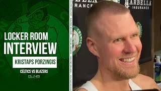 Kristaps Porzingis: Playing [in Boston] is my favorite place | Celtics vs Trail Blazers Postgame