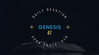 Genesis 47 Explained