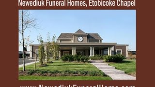 Funeral Homes Etobicoke Newediuk Kipling Chapel 416-745-7555