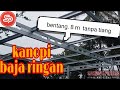 kanopi baja ringan .bentang 8 meter .tanpa tiang .#1