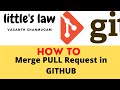 How to Merge your Pull request to main branch in GITHUB #littleslaw #github #devops