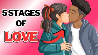 5 Stages Of Love , Most People Stop At 3