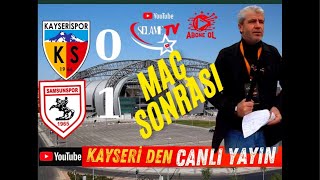 Kayserispor 0/1 Samsunspor Maç Sonucu #CANLI