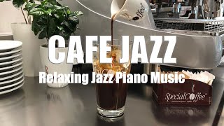 💜Coffee Shop Music l Relaxing Jazz Piano Music l Background Jazz Piano Music for Cafe