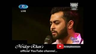 Bolna Tui Bolna Hridoy Khan Live at Rtv Music Station 2017