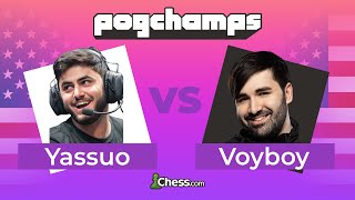 The misclick put me on tilt! Yassuo vs @Voyboy | Chess.com PogChamps QUARTERFINALS