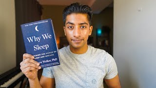 Why We Sleep by Matthew Walker - Summary + Review