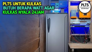 PLTS UNTUK KULKAS Butuh berapa watt listrik tenaga surya agar bisa nyala 24jam