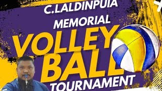 C. Laldinpuia Memorial volleyball tournament      Hriangtlang Vc Vs Bungtlang Vc